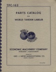 A World Labeler Machine Manual from the Stevens Point Brewery.