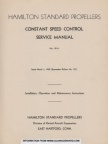 Hamilton Standard's constant speed governors exclusively manufactured by Woodward.  Manual No. 121A.