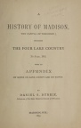 A HISTORY OF MADISON.  THE FOUR LAKE COUNTRY.